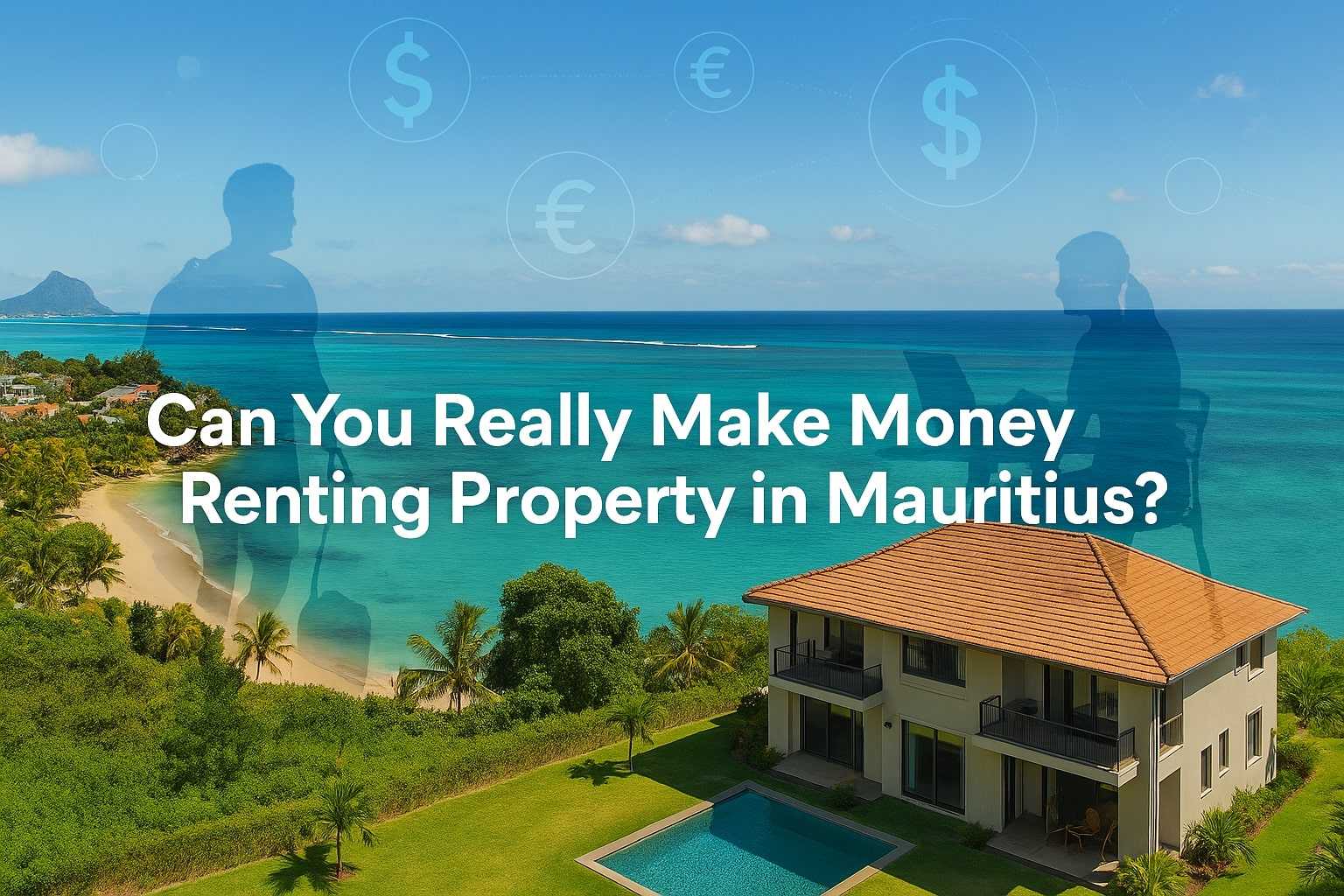 Can You Really Make Money Renting Property in Mauritius? cover image